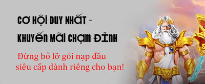 Nhận Ưu Đãi Nạp Đầu Cực Khủng banner